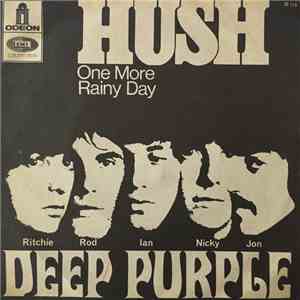 Deep Purple - Hush / One More Rainy Day mp3 album