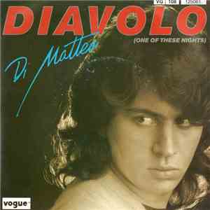 Di Matteo - Diavolo (One Of These Nights) mp3 album