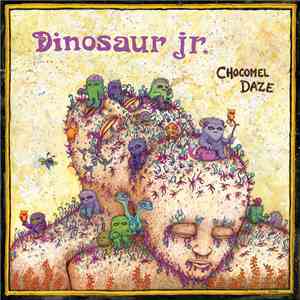 Dinosaur Jr. - Chocomel Daze (Live 1987) mp3 album