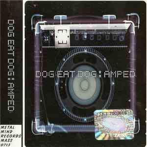 Dog Eat Dog - Amped mp3 album