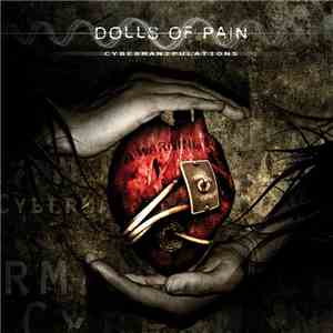 Dolls Of Pain - Cybermanipulations mp3 album