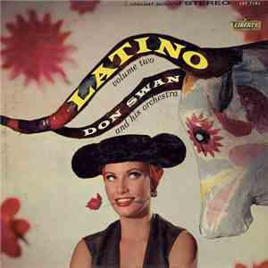 Don Swan And His Orchestra - Latino Volume Two mp3 album