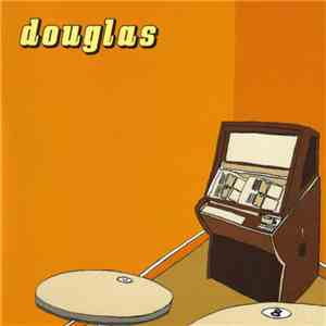 Douglas  - Douglas mp3 album