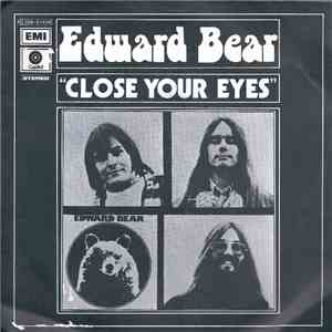 Edward Bear - Close Your Eyes mp3 album