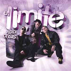 El Limite  - Vida En Crisis mp3 album