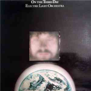 Electric Light Orchestra - On The Third Day mp3 album