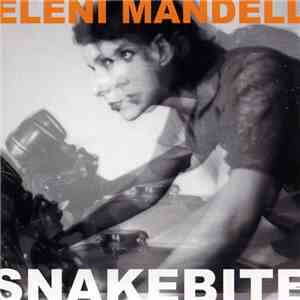 Eleni Mandell - Snakebite mp3 album