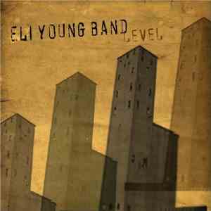 Eli Young Band - Level mp3 album
