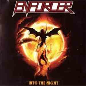 Enforcer  - Into The Night mp3 album
