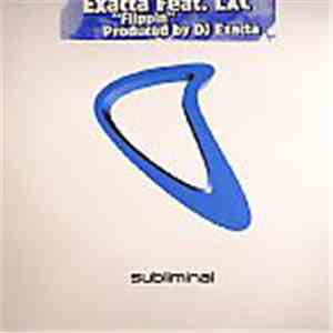 Exacta Feat. LXC - Flippin mp3 album