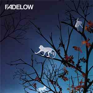 Fadelow - Fadelow mp3 album