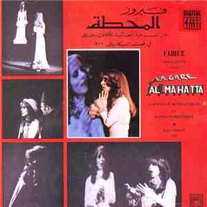 Fairuz - المحطة (Highlights From La Gare Al Mahatta) mp3 album