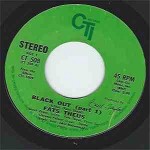 Fat Theus - Black Out (Part 1) / Black Out (Part 2) mp3 album