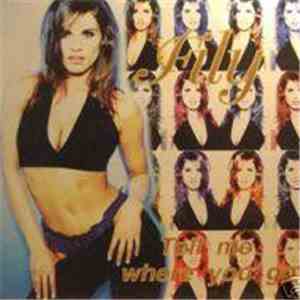 Fily - Tell Me Where You Go mp3 album