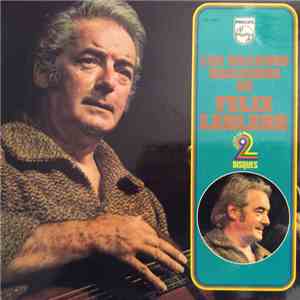Félix Leclerc - Les Grandes Chansons de Felix Leclerc mp3 album