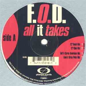 F.O.D. - All It Takes mp3 album