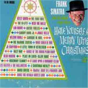 Frank Sinatra And His Friends Want You To - Have Yourself A Merry Little Christmas mp3 album