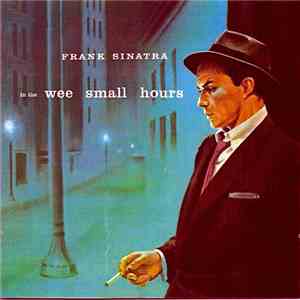 Frank Sinatra - In The Wee Small Hours mp3 album