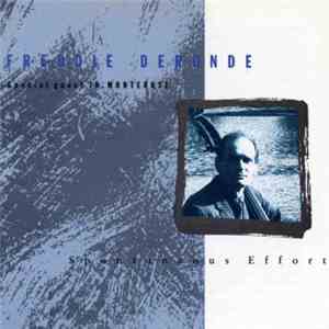 Freddie Deronde - Spontaneous Effort mp3 album