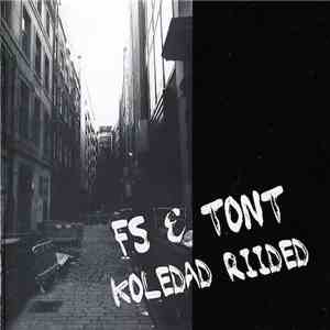 fs  & Tont - Koledad Riided mp3 album