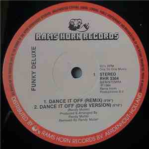 Funk Deluxe - Dance It Off mp3 album