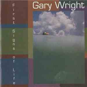 Gary Wright - First Signs Of Life mp3 album