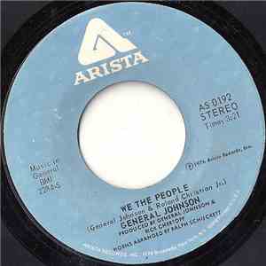 General Johnson - We The People / Keep Keepin' On mp3 album