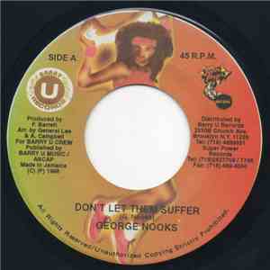 George Nooks - Don't Let Them Suffer mp3 album