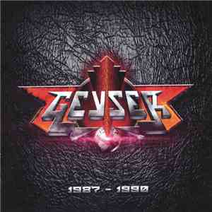 Geyser  - 1987-1990 mp3 album