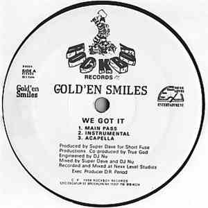 Gold'En Smiles - We Got It mp3 album