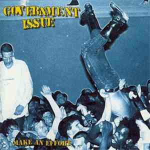 Government Issue - Make An Effort mp3 album