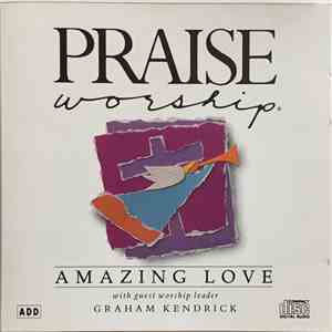 Graham Kendrick - Amazing Love mp3 album