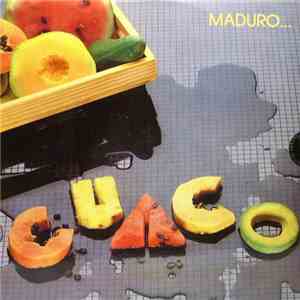 Guaco - Maduro... mp3 album