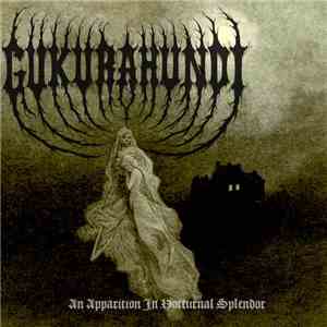 Gukurahundi - An Apparition In Nocturnal Splendor mp3 album