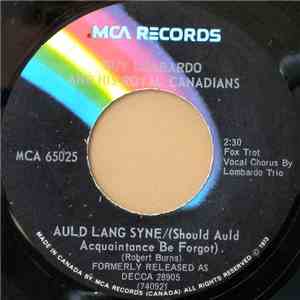 Guy Lombardo And His Royal Canadians - Auld Lang Syne / Hot Time In The Old Town Tonight mp3 album