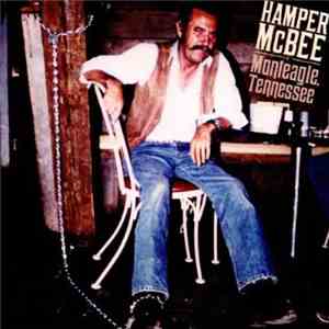 Hamper McBee - Hamper McBee Of Monteagle Tennessee mp3 album