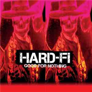 Hard-Fi - Good For Nothing mp3 album