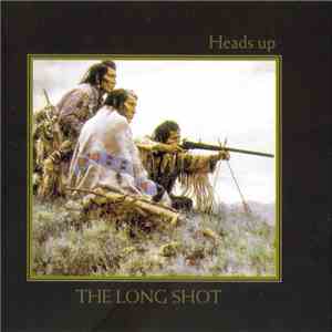Heads Up  - The Long Shot mp3 album