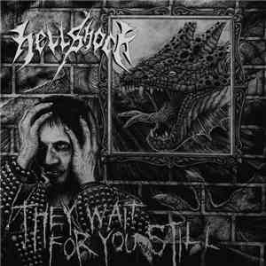 Hellshock - They Wait For You Still mp3 album