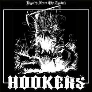 Hookers - Blasted From The Caskets mp3 album
