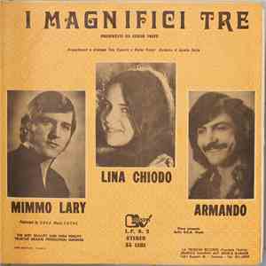 I Magnifici Tre - Presentati Da Giulio Volpe mp3 album