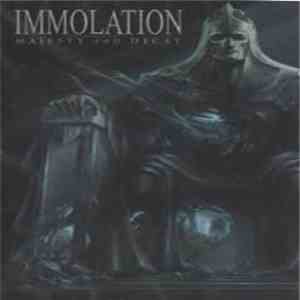 Immolation - Majesty And Decay mp3 album