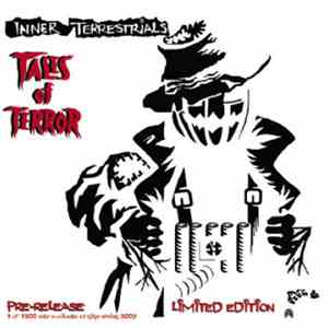 Inner Terrestrials - Tales Of Terror - Limited Edition Pre-Release mp3 album