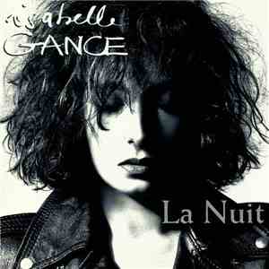 Isabelle Gance - La Nuit mp3 album