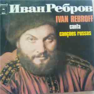 Ivan Rebroff - Ivan Rebroff Canta Canções Russas mp3 album