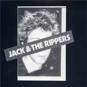 Jack & The Rippers - Safe And Secure mp3 album