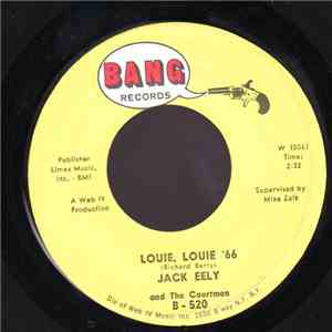 Jack Eely And The Courtmen - Louie Louie '66 / David's Mood mp3 album