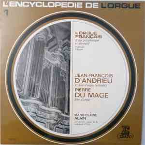 Jean-François Dandrieu / Pierre Du Mage - Marie-Claire Alain - 1er Livre D'Orgue (Extraits) / Livre D'Orgue mp3 album