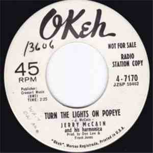 Jerry McCain - Turn The Lights On Popeye / Hop Stroll mp3 album
