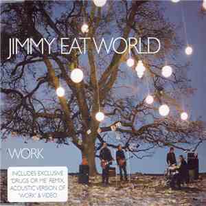Jimmy Eat World - Work mp3 album